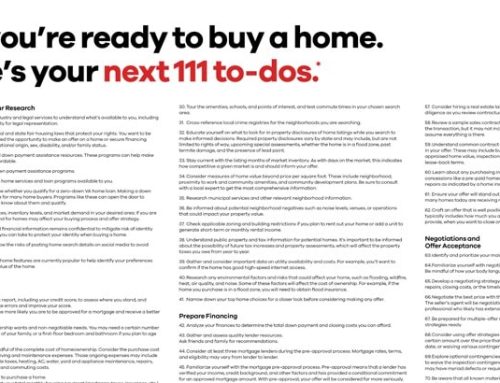 So, you’re ready to buy a home. Here’s your next 111 to-dos.